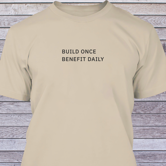 Build Once, Benefit Daily