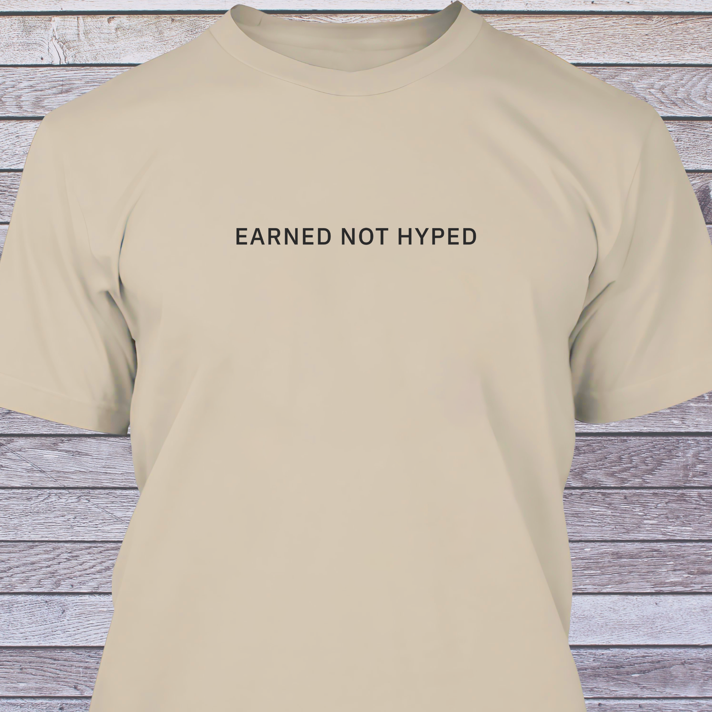 Earned not Hyped