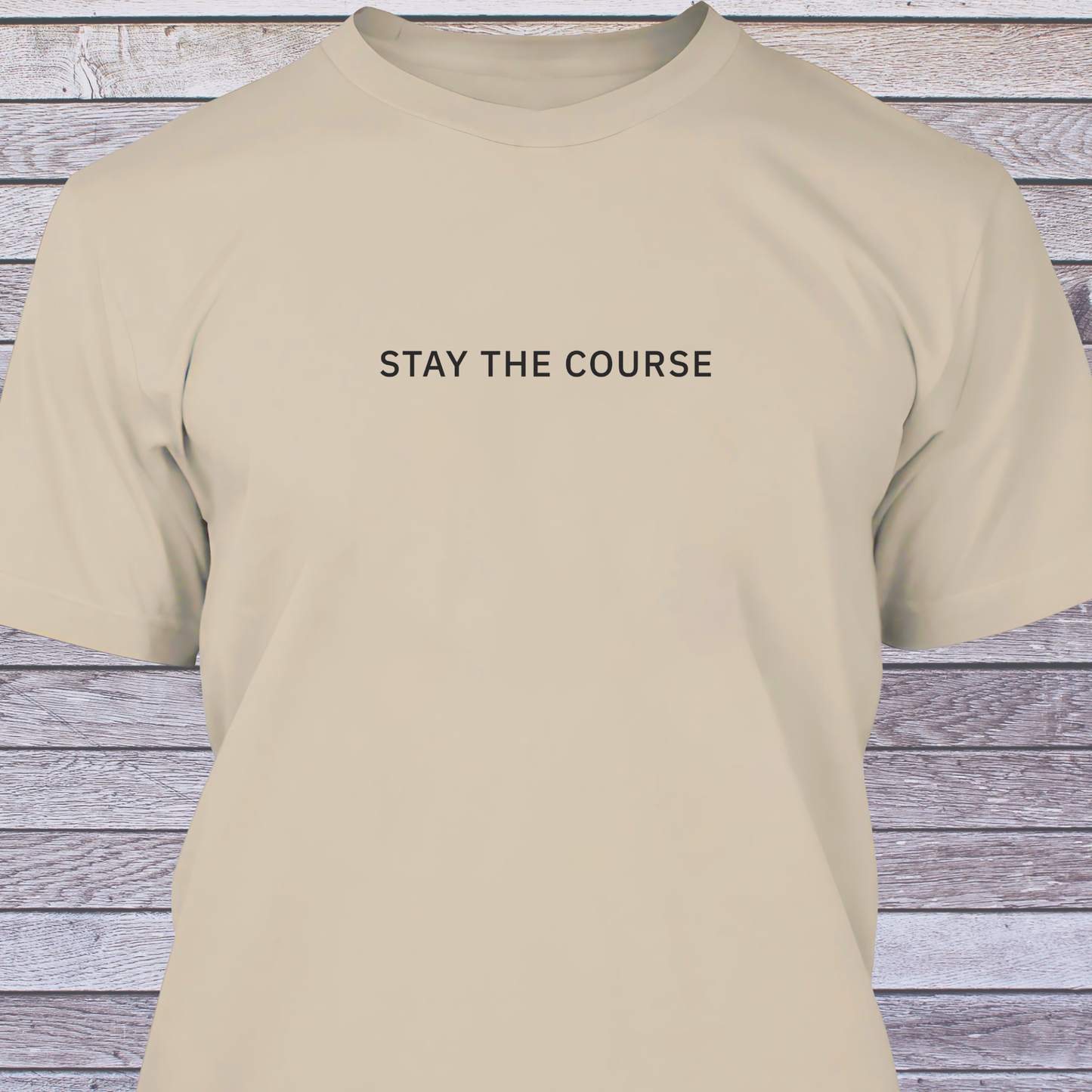 Stay the Course