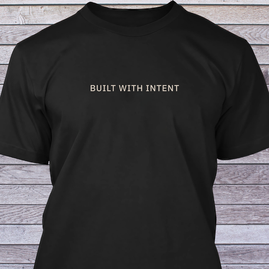 Built with Intent