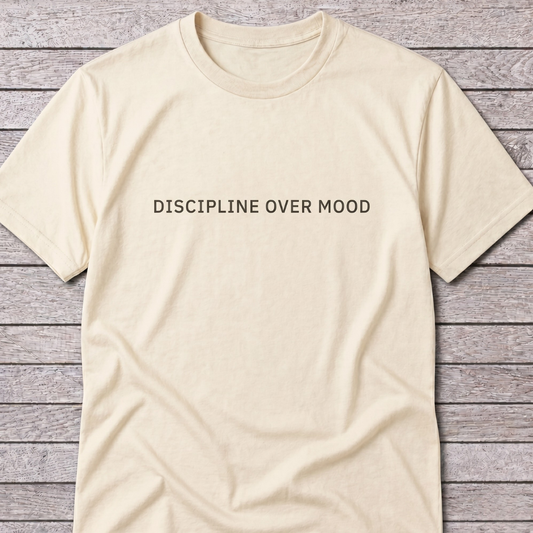 Discipline Over Mood Crew Neck. Classic Edition
